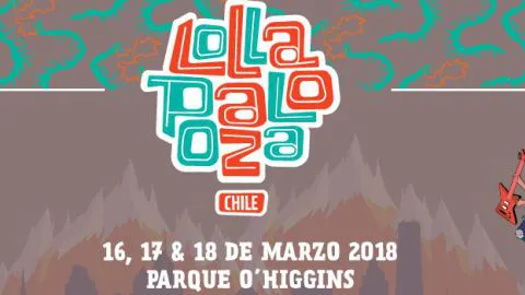 ¡Ya está el line up! Asi será Lollapalooza 2018