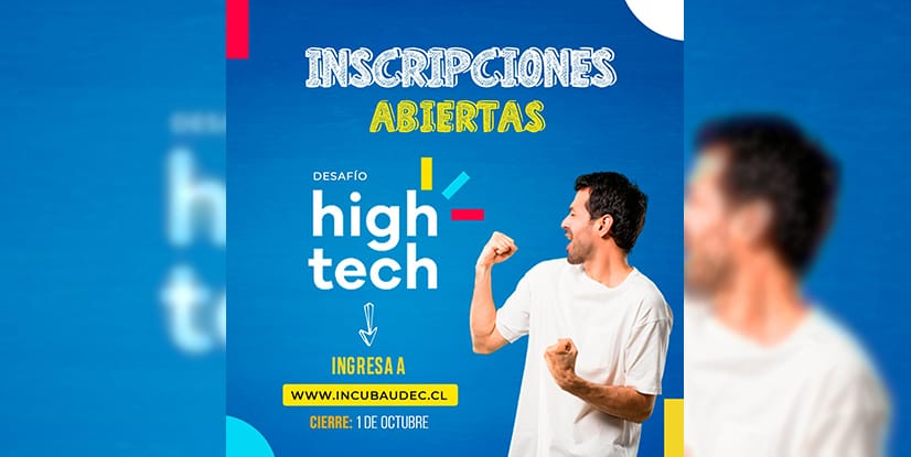 Desafío High Tech UdeC: Lanzan concurso universitario de Innovación y Emprendimiento