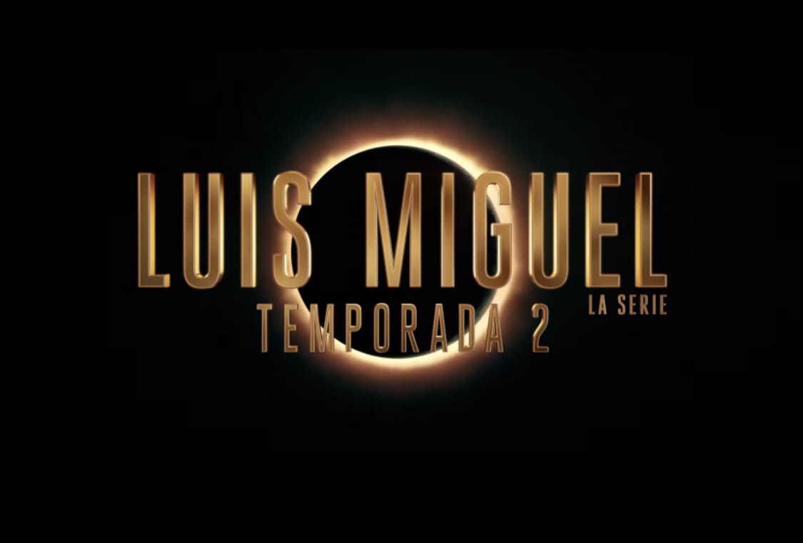 Luis Miguel “La Serie”: ¿Cuándo se estrena y dónde ver la segunda temporada?