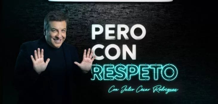 “Pero Con Respeto” de Julio César Rodríguez ya tiene fecha y hora de estreno