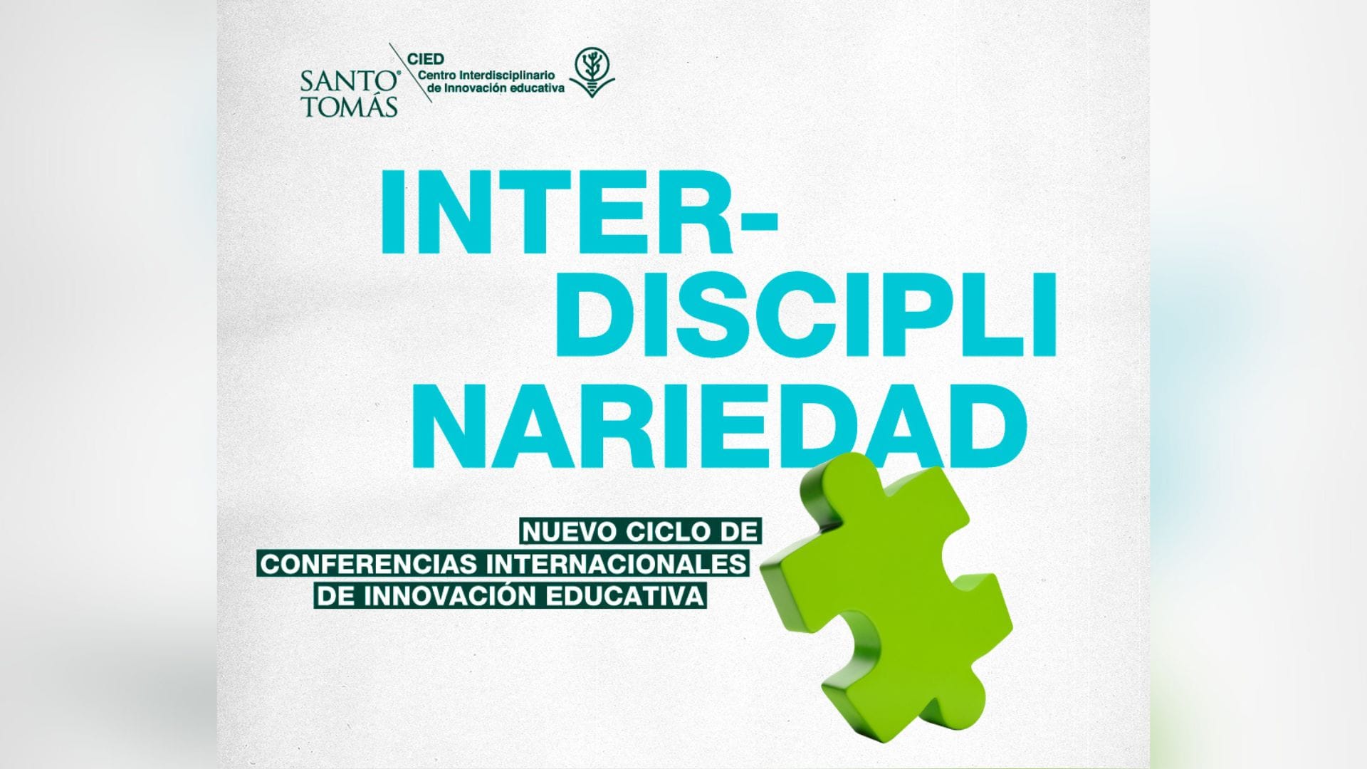 Centro de Innovación Educativa (CIED) de la UST realizó webinar que explora la interdisciplinariedad y trabajo en equipo en la educación