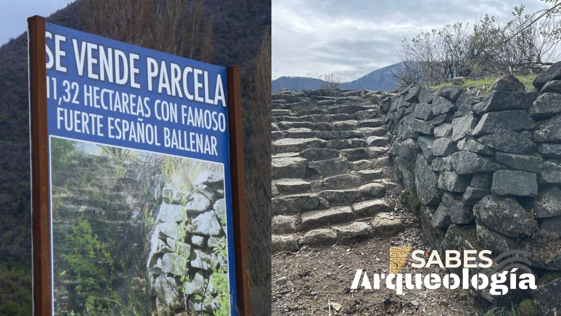 Sabes Arqueología 1: Fuerte Ballenar de Antuco, el tesoro que era vendido como una parcela de agrado