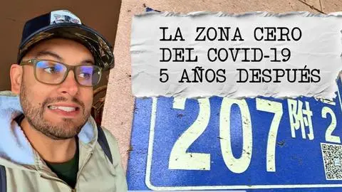 Periodista chileno llega donde inició el COVID-19 en China y así está cinco años después