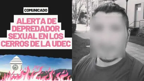 “Alerta de depredador sexual en los cerros de la UdeC”: Denuncian a hombre que acosa personas en remotos sectores de la universidad penquista